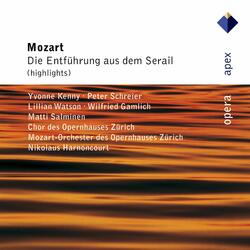 Mozart: Die Entführung aus dem Serail, Act 1: "Hier soll ich dich denn sehen" (Belmonte)