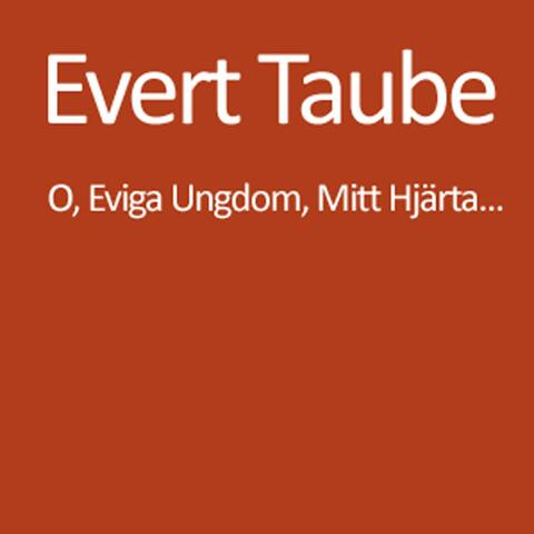 Oh, Eviga Ungdom, Mitt Hjärta...