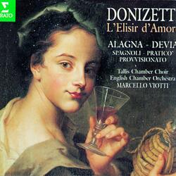 Donizetti: L'elisir d'amore, Act 2: "Come sen va contento!" (Adina, Dulcamara)