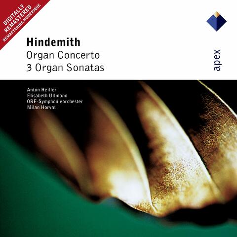 Hindemith : Organ Concerto & 3 Organ Sonatas