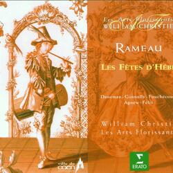 Rameau: Les fêtes d'Hébé, Act 3: Terpsichore, les nymphes, les faunes et les sylvains