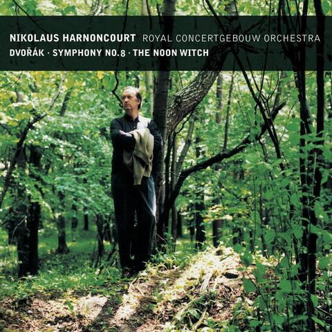 Dvorák : Symphony No.8 & The Noon Witch
