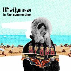 In the Summertime