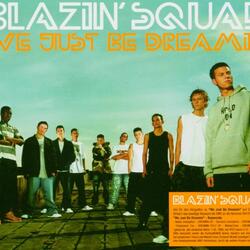 We Just Be Dreamin'