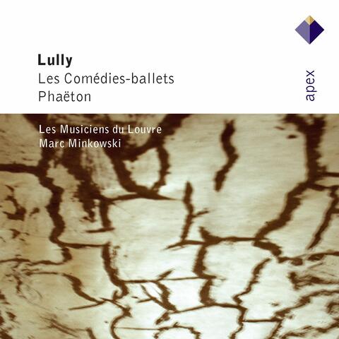 Lully : Les Comédies-ballets & Phaëton [Highlights]
