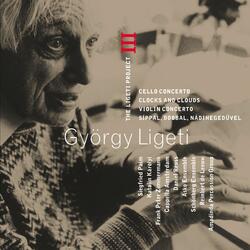 Ligeti: Cello Concerto: I. —