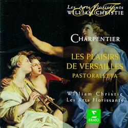 Charpentier: Les plaisirs de Versailles, H. 480: Ouverture