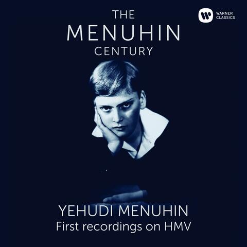 Menuhin - The First Recordings on HMV