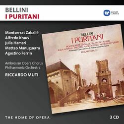 Bellini: I puritani, Act 2: "O rendetemi la speme" - "Qui la voce sua soave" (Elvira, Giorgio, Riccardo)