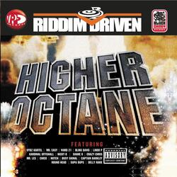 Higher Octane