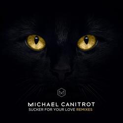 Sucker for Your Love