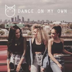 Dance on My Own