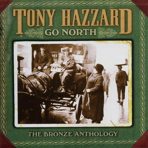 Go North: The Bronze Anthology