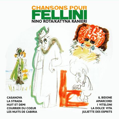 Chansons pour FELLINI