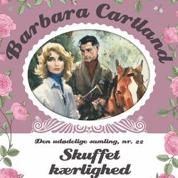 Skuffet kærlighed - Barbara Cartland - Den udødelige samling 22, del041
