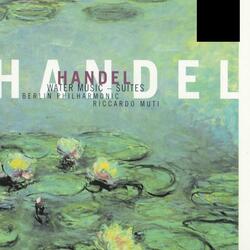 Handel: Water Music, Suite No. 1 in F Major, HWV 348: I. Overture