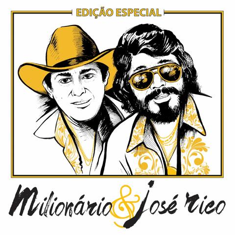 Milionário e José Rico "Edição Especial"
