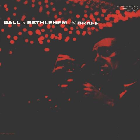 Ball at Bethlehem