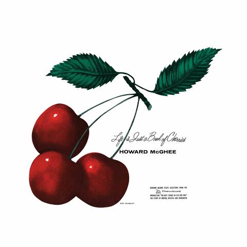 Life Is Just a Bowl of Cherries