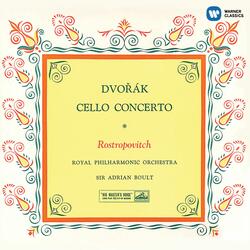 Dvořák: Cello Concerto in B Minor, Op. 104: III. Finale. Allegro moderato