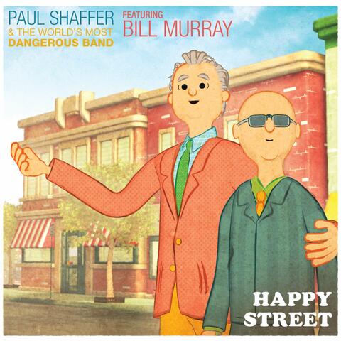 Happy Street (feat. Bill Murray)