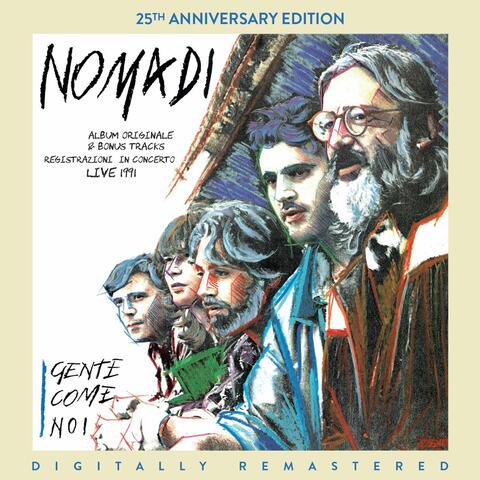Gente come noi (25th Anniversary Edition)