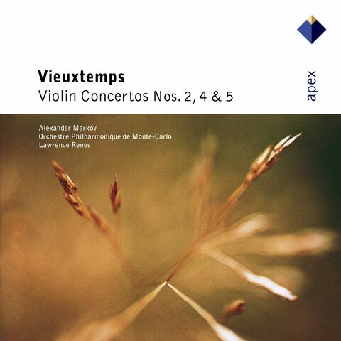 Vieuxtemps : Violin Concertos Nos 2, 4 & 5