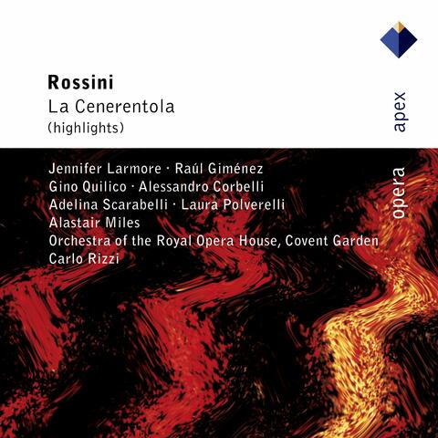 Rossini : La Cenerentola [Highlights]
