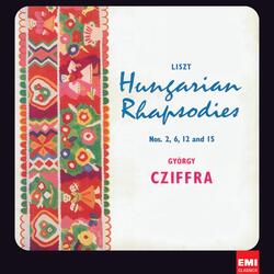 Liszt: 19 Hungarian Rhapsodies, S. 244: No. 13 in A Minor