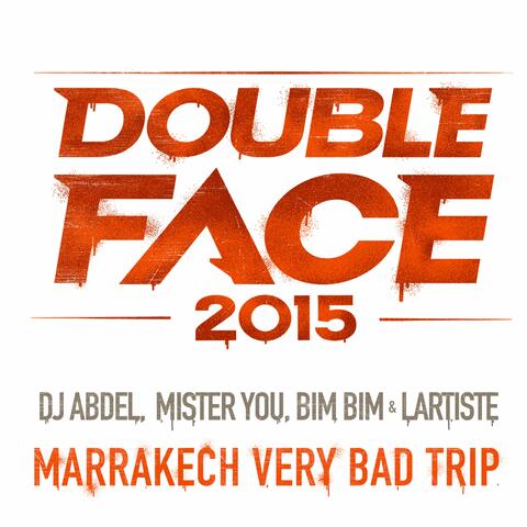 Marrakech Very Bad Trip