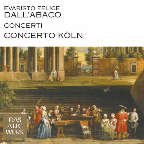 Dall'Abaco : Concerti