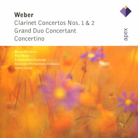Weber : Clarinet Concertos Nos 1 & 2, Grand Duo concertant & Concertino