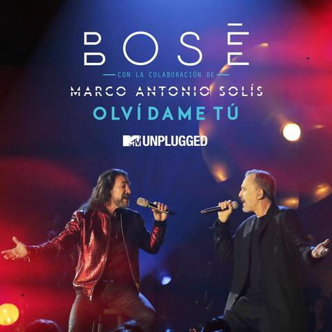 Olvídame tú (with Marco Antonio Solís)