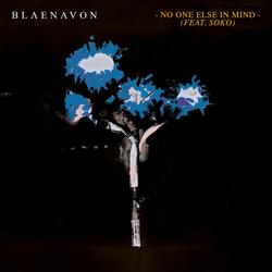 No One Else In Mind (feat. Soko)