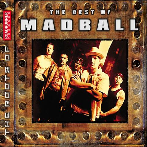 The Best of Madball