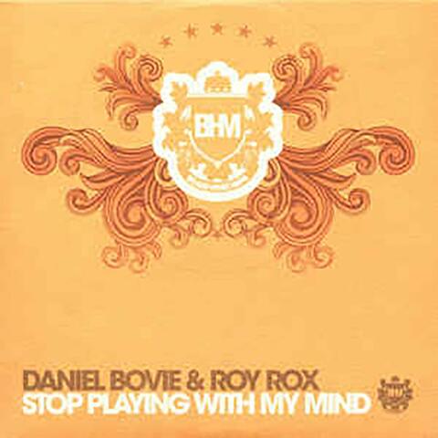 Daniel Bovie & Roy Rox