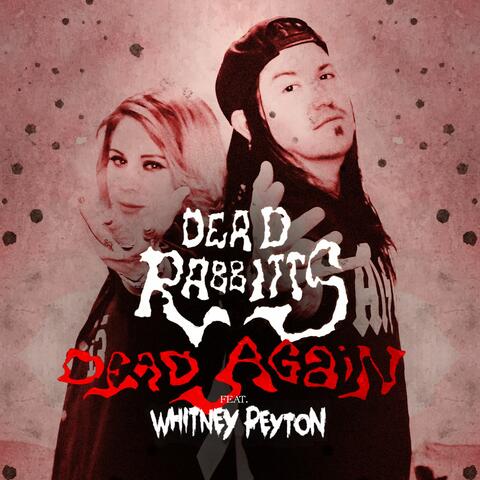 Dead Again (feat. Whitney Peyton)