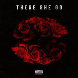 There She Go (feat. Monty)