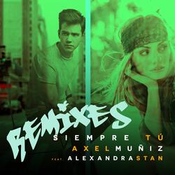 Siempre tú (feat. Alexandra Stan)
