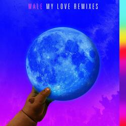My Love (feat. Major Lazer, WizKid, Dua Lipa)