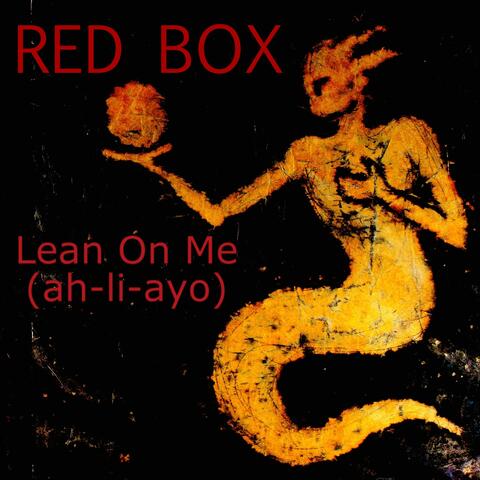Lean on Me