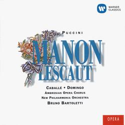 Puccini: Manon Lescaut, Act 3: "Il passo m'aprite" (Un sergente, Il Commandante, Chorus)