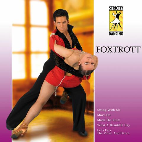 Strictly Dancing: Foxtrott