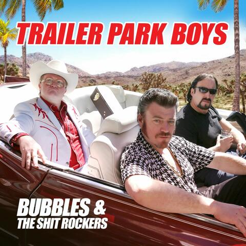 Bubbles & the Shit Rockers