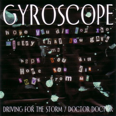Driving For The Stormdoctor Doctor