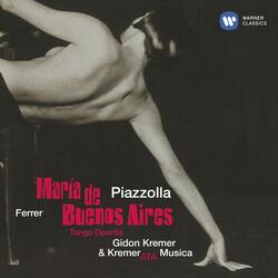 Piazzolla / Arr. Desyatnikov: María de Buenos Aires, Scene 16: Tangus Dei (Voz de ese domingo, El duende, Sombra de María, Chorus)