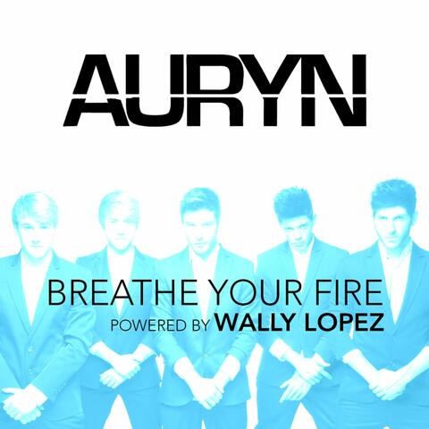 Breathe your fire