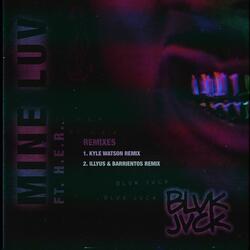 Mine Luv (feat. H.E.R.)