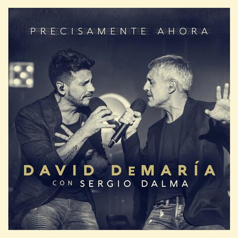 Precisamente ahora (con Sergio Dalma)
