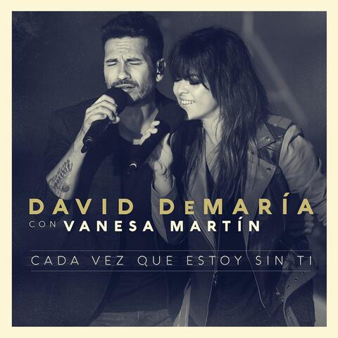 Cada vez que estoy sin tí (con Vanesa Martín)